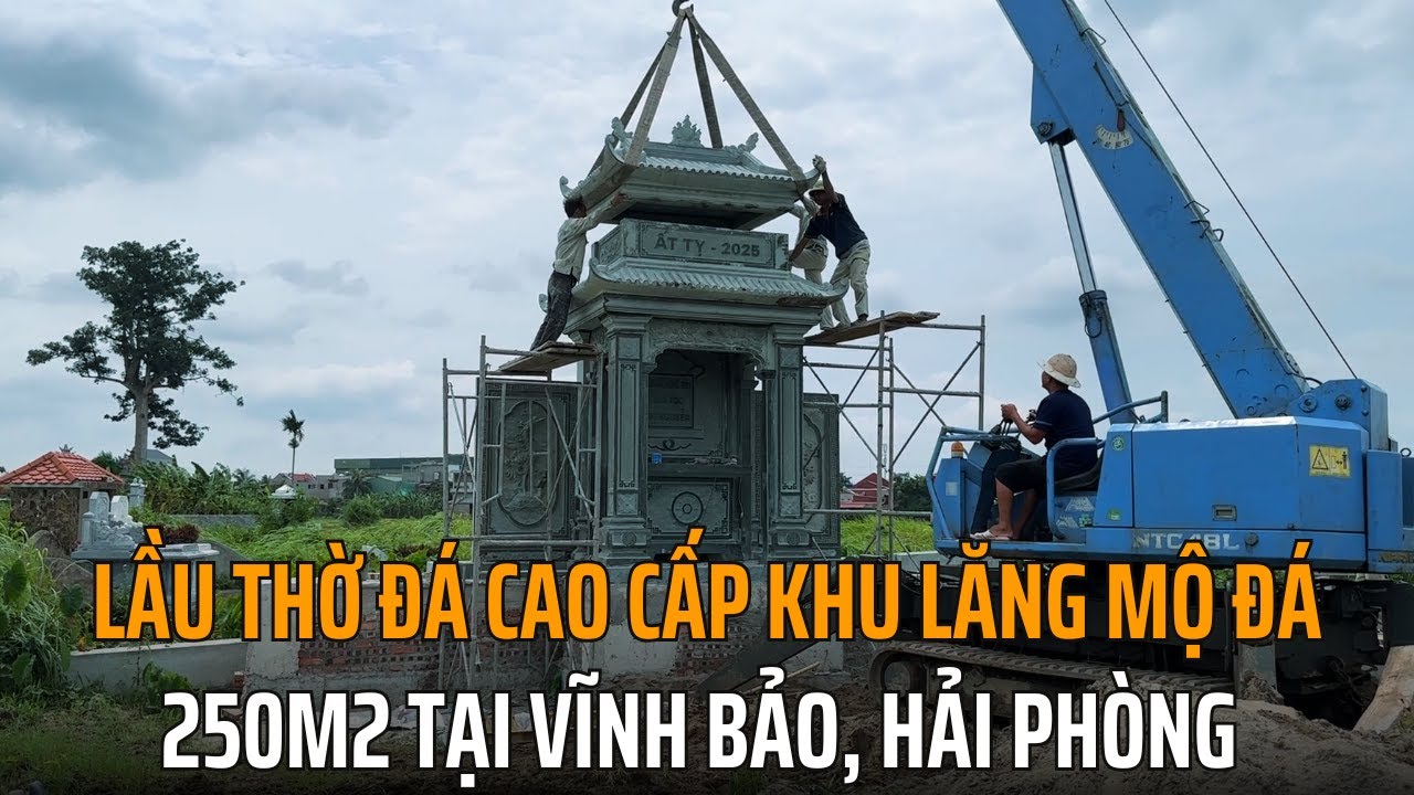Lầu Thờ Đá Cao Cấp Khu Lăng Mộ Đá | 250m2 tại Vĩnh Bảo, Hải Phòng 29 maxresdefault 1